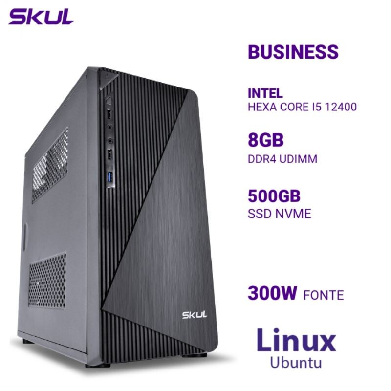 CPU SKUL B500 HEXA I5-12400 8GB/SSD 500GB/ATX 300W/LINUX